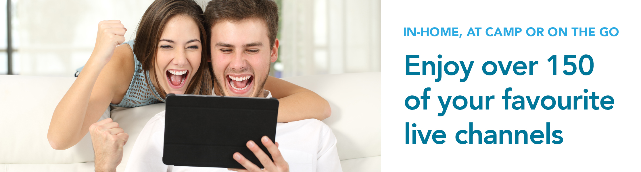 Enjoy over 150 of your favourite live channels